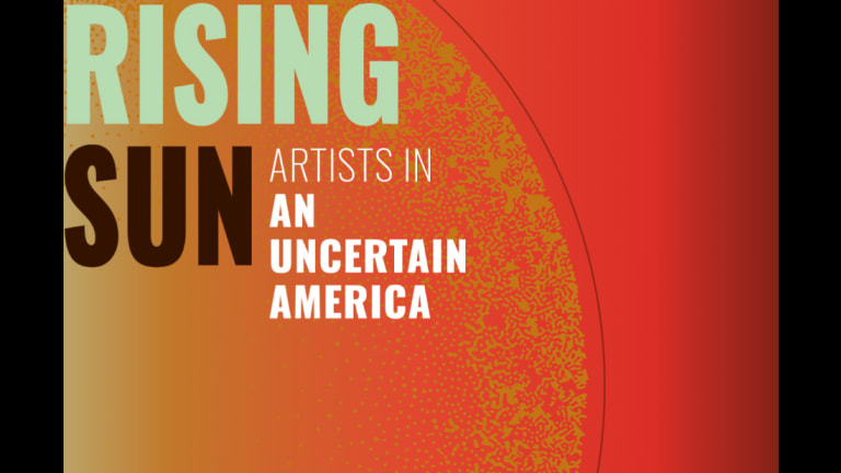 Rising Sun: Artists in an Uncertain America