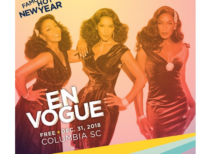 Plan Your #FHNY, Columbia, SC’s Free Party of the Year Featuring En Vogue