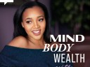 Uptown Mind Body Wealth Podcast