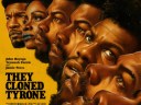 Uptown They Cloned Tyrone Poster