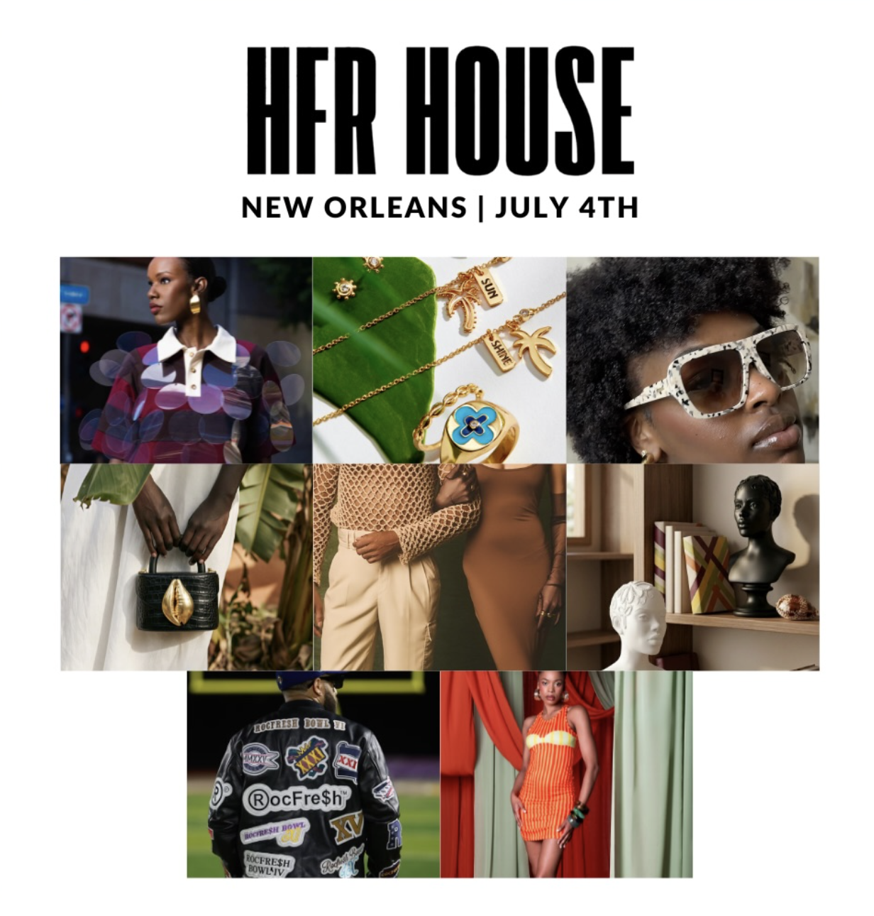 Culture, Commerce, and Community: Harlem’s Fashion Row and H&M Team Up for HFR HOUSE New Orleans